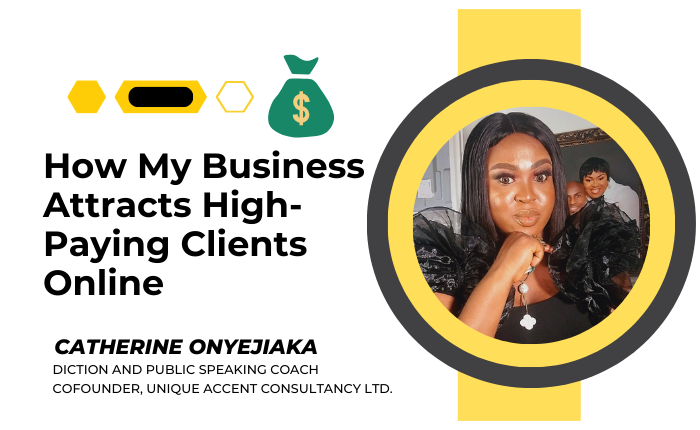 How My Business Attracts High-Paying Clients Online
